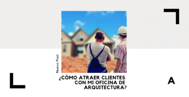 ¿Cómo ATRAER CLIENTES con mi Oficina de Arquitectura? 1 atraer clientes