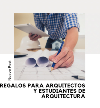regalos para arquitectos