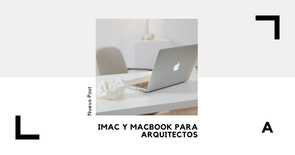 MacBook para Arquitectos