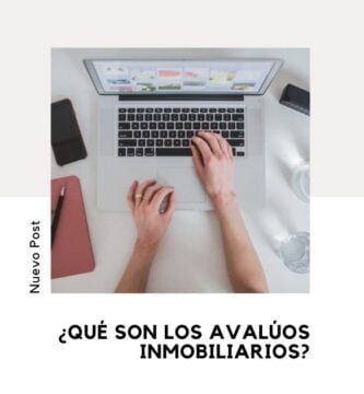 Avalúos Inmobiliarios: Qué Son, Tipos y Cómo se Calculan 1 avaluos inmobiliarios