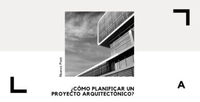 Cómo Planificar un Proyecto: Guía para Arquitectos 6 planificar un proyecto