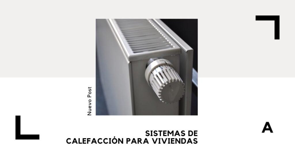 sistemas de calefacción