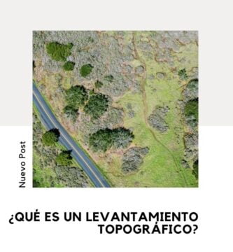 Levantamiento Topográfico: Qué Es, Tipos y Para Qué Sirve 2 levantamiento topográfico