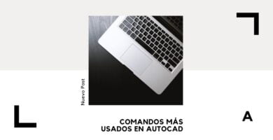 Comandos más usados en AutoCAD