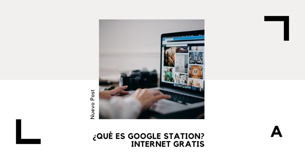qué es google station