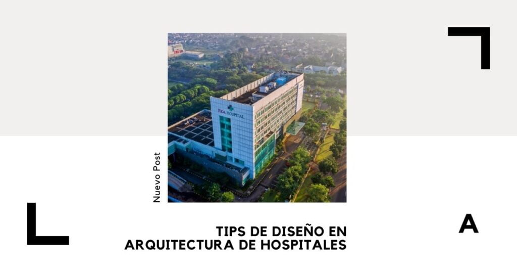 arquitectura de hospitales