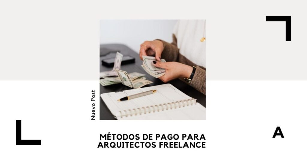 pago para arquitectos freelance
