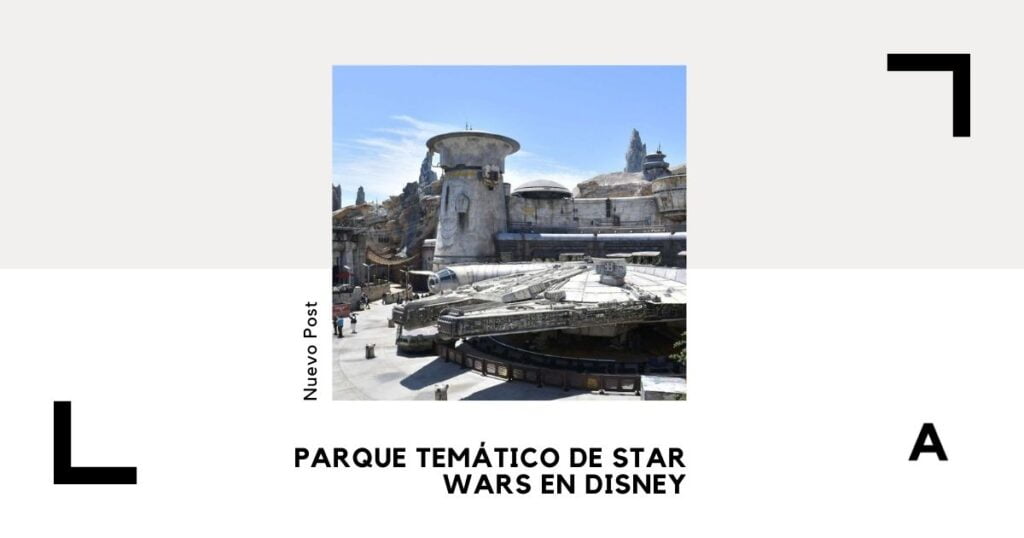 Parque temático de star wars