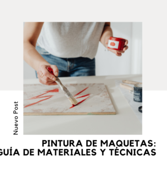 Pintura de Maquetas