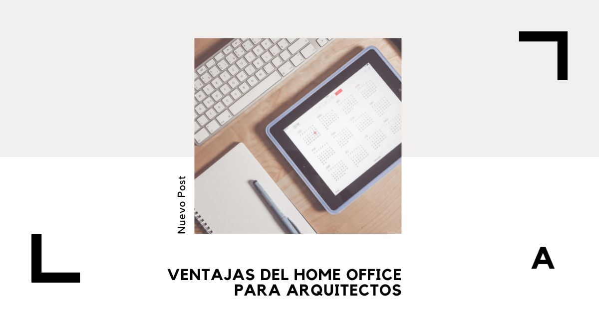 Ventajas del HOME OFFICE PARA ARQUITECTOS | Arquinétpolis