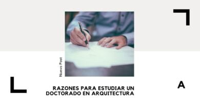 Doctorado en Arquitectura: Cuándo Vale la Pena Cursarlo 22 Doctorado en Arquitectura