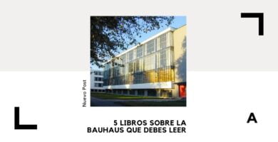 Bauhaus: 5 Libros Esenciales Que Sí Valen La Pena 23 Libros sobre la Bauhaus