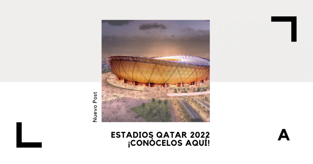 Estadios Qatar 2022