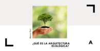 arquitectura ecológica