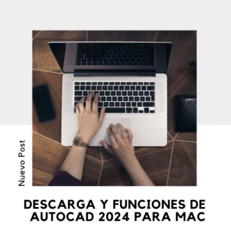 AutoCAD 2024 Para Mac: Novedades, Descarga y Vigencia 3 Autocad 2024 para mac