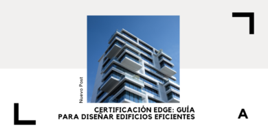 Certificación EDGE: Guía para Diseñar Edificios Eficientes 8 Certificación EDGE