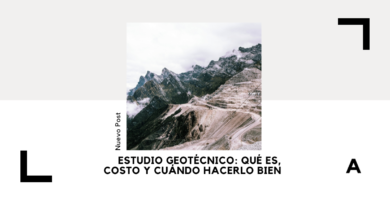 Estudio Geotécnico: Qué Es, Costo y Cuándo Hacerlo Bien 4 Estudio Geotécnico